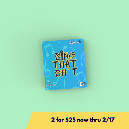 Sing That Sh*t Original Card Game Deluxe Edition