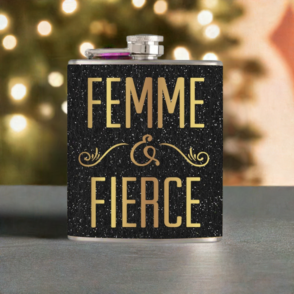 femme & fierce flask