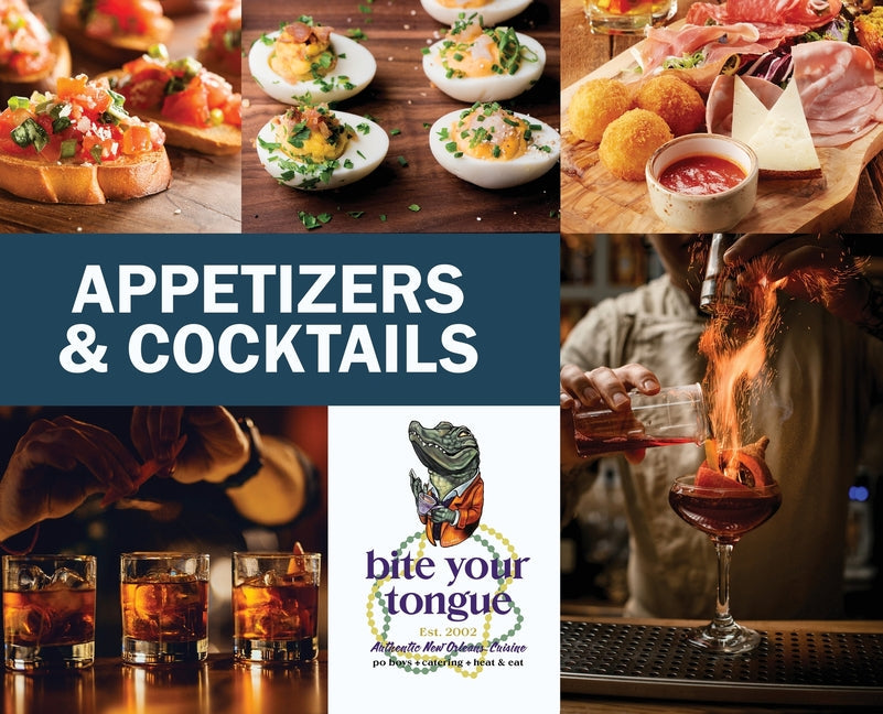appetizers & cocktails - bite your tongue